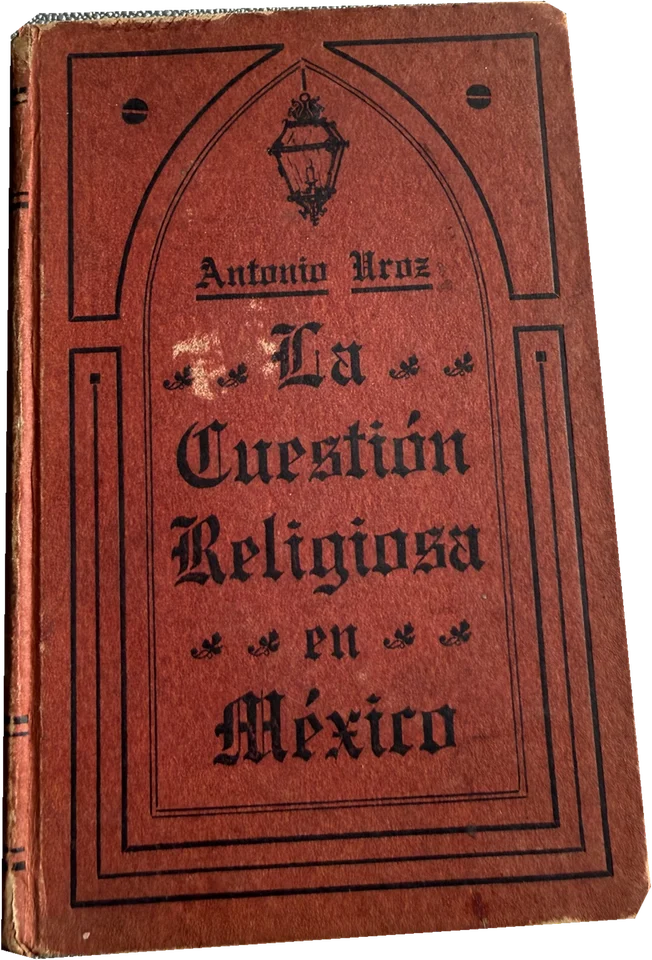 La cuestión religiosa en México