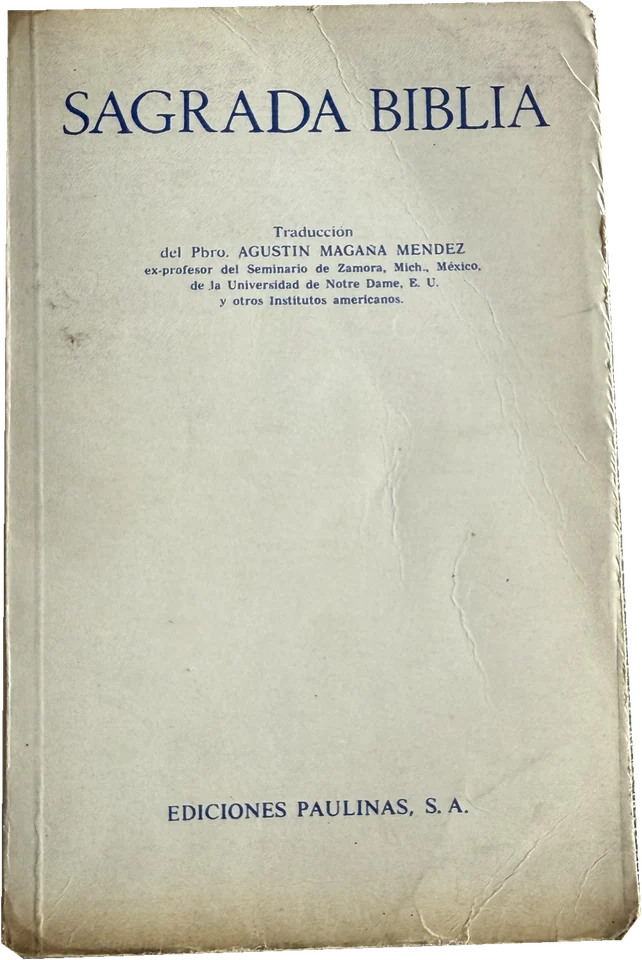 Sagrada Biblia — Agustín Magaña Méndez, 1979