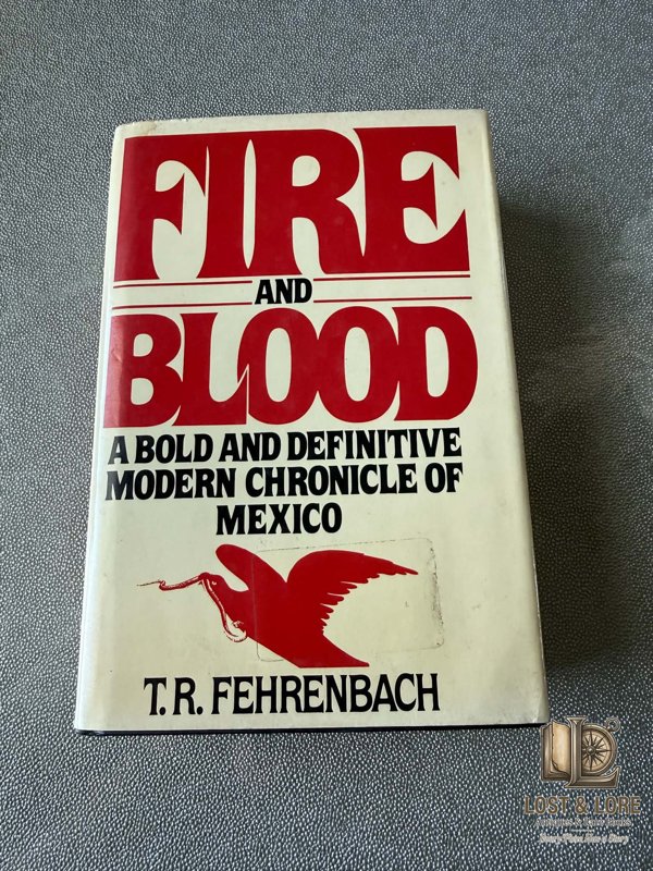 Fire and Blood: A History of Mexico