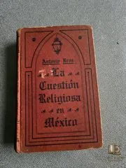 La cuestión religiosa en México — photo 1